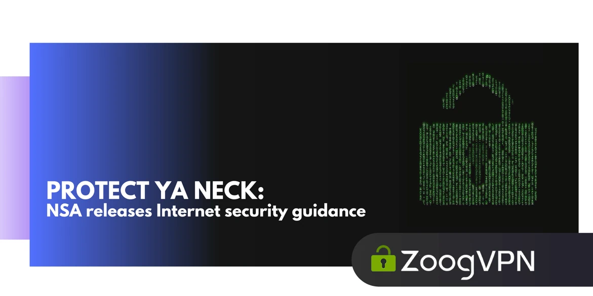 nsa internet guidance