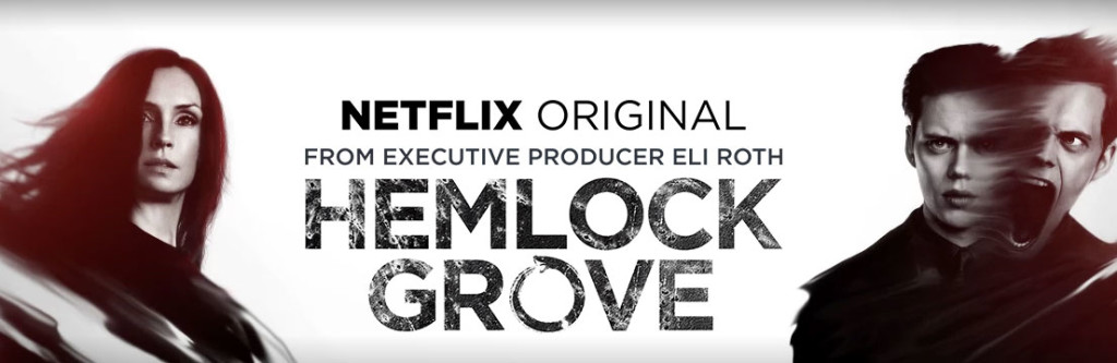 Watch hemlock grove on netflix outside us
